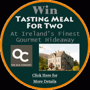 Win a Tasting Meal at the Old Convent, Clogheen